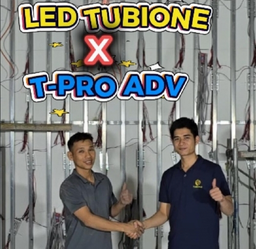 LED Tubione x T-Pro ADV | Dự án dấu ấn của Đối Tác Toàn Diện