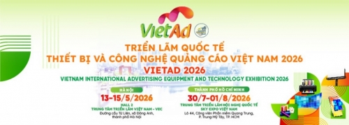 VIETAD 2026 – Hà Nội: Điểm đến chiến lược của ngành công nghệ quảng cáo Việt Nam